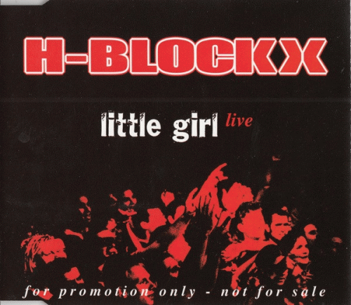 H-Blockx : Little Girl (Live)